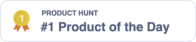 Product Hunt - Product of the Day